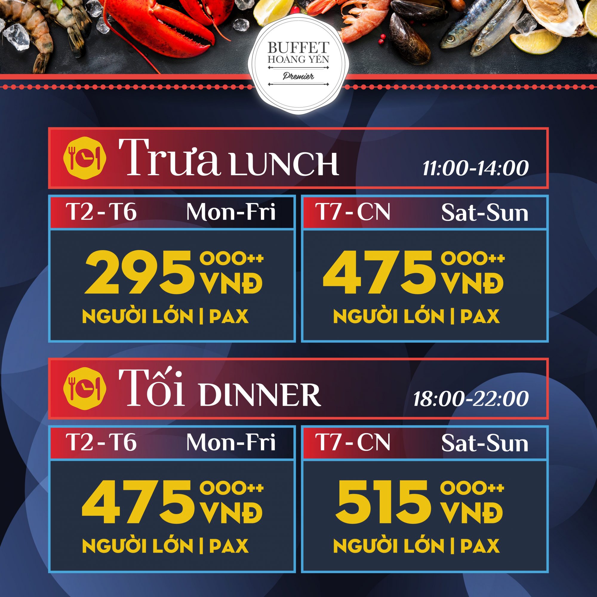 BẢNG GIÁ CHÍNH THỨC HOÀNG YẾN BUFFET PREMIER - Hoàng Yến Premium Buffet